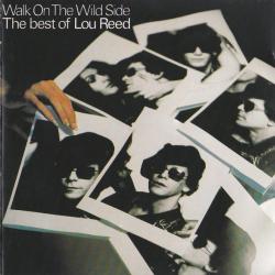 LOU REED Walk On The Wild Side - The Best Of Lou Reed Фирменный CD LOU REED Walk On The Wild Side - The Best Of Lou Reed Фирменный CD