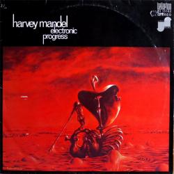 HARVEY MANDEL Electronic Progress Виниловая пластинка HARVEY MANDEL Electronic Progress Виниловая пластинка