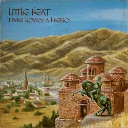 LITTLE FEAT Time Loves A Hero Виниловая пластинка LITTLE FEAT Time Loves A Hero Виниловая пластинка