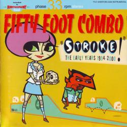 Fifty Foot Combo Strike! - The Early Years 1994-2000 Фирменный CD Fifty Foot Combo Strike! - The Early Years 1994-2000 Фирменный CD