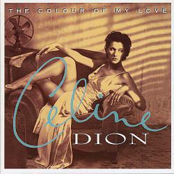 CELINE DION THE COLOUR OF MY LOVE Фирменный CD CELINE DION THE COLOUR OF MY LOVE Фирменный CD