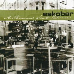 ESKOBAR A Thousand Last Chances Фирменный CD ESKOBAR A Thousand Last Chances Фирменный CD