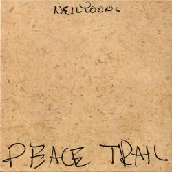 NEIL YOUNG Peace Trail Фирменный CD NEIL YOUNG Peace Trail Фирменный CD