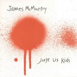 JAMES MCMURTRY Just Us Kids Фирменный CD JAMES MCMURTRY Just Us Kids Фирменный CD
