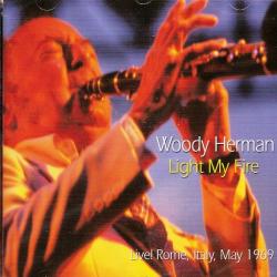 WOODY HERMAN Light My Fire Фирменный CD WOODY HERMAN Light My Fire Фирменный CD