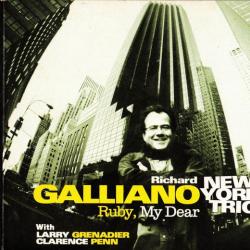 Richard Galliano New York Trio Ruby, My Dear Фирменный CD Richard Galliano New York Trio Ruby, My Dear Фирменный CD