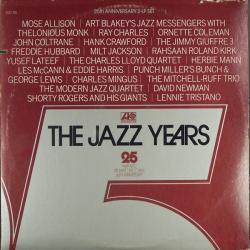 VARIOUS The Jazz Years 25th Anniversary Виниловая пластинка VARIOUS The Jazz Years 25th Anniversary Виниловая пластинка