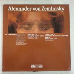 Alexander von Zemlinsky Sechs Gesänge / Sinfonietta Виниловая пластинка Alexander von Zemlinsky Sechs Gesänge / Sinfonietta Виниловая пластинка
