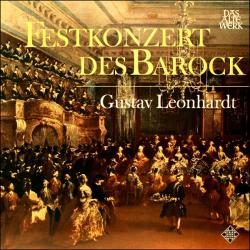 Gustav Leonhardt Festkonzert Des Barock Виниловая пластинка Gustav Leonhardt Festkonzert Des Barock Виниловая пластинка