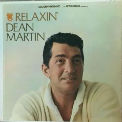 DEAN MARTIN RELAXIN' Виниловая пластинка DEAN MARTIN RELAXIN' Виниловая пластинка