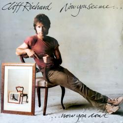 CLIFF RICHARD NOW YOU SEE ME, NOW YOU DON'T Виниловая пластинка CLIFF RICHARD NOW YOU SEE ME, NOW YOU DON'T Виниловая пластинка