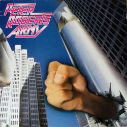 PETER ROBERTS ARMY PETER ROBERTS ARMY Виниловая пластинка PETER ROBERTS ARMY PETER ROBERTS ARMY Виниловая пластинка