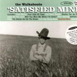 The Walkabouts Satisfied Mind Фирменный CD The Walkabouts Satisfied Mind Фирменный CD