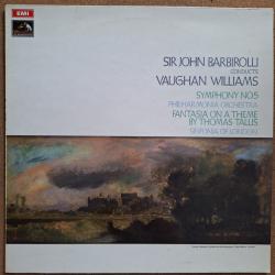 Vaughan Williams, Sir John Barbirolli Symphony No. 5 / Fantasia On A Theme By Thomas Tallis Виниловая пластинка Vaughan Williams, Sir John Barbirolli Symphony No. 5 / Fantasia On A Theme By Thomas Tallis Виниловая пластинка