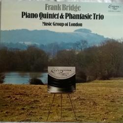 FRANK BRIDGE Piano Quintet & Phantasie Trio Виниловая пластинка FRANK BRIDGE Piano Quintet & Phantasie Trio Виниловая пластинка