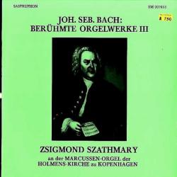 BACH Berühmte Orgelwerke Ill (Zsigmond Szathmary An Der Marcussen-Orgel Der Holmens-Kirche Zu Kopenhagen) Виниловая пластинка BACH Berühmte Orgelwerke Ill (Zsigmond Szathmary An Der Marcussen-Orgel Der Holmens-Kirche Zu Kopenhagen) Виниловая пластинка