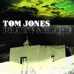 TOM JONES Praise & Blame Фирменный CD TOM JONES Praise & Blame Фирменный CD