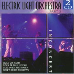 ELECTRIC LIGHT ORCHESTRA PART II In Concert Фирменный CD ELECTRIC LIGHT ORCHESTRA PART II In Concert Фирменный CD