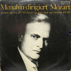 MOZART Menuhin Dirigiert Mozart Виниловая пластинка MOZART Menuhin Dirigiert Mozart Виниловая пластинка