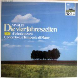 VIVALDI Die vier Jahreszeiten / "Echokonzert" / Concerto "La Tempesta di Mare" Виниловая пластинка 