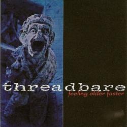 Threadbare Feeling Older Faster Фирменный CD Threadbare Feeling Older Faster Фирменный CD