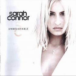 SARAH CONNOR Unbelievable Фирменный CD SARAH CONNOR Unbelievable Фирменный CD