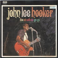JOHN LEE HOOKER Live At Cafe Au Go-Go Фирменный CD JOHN LEE HOOKER Live At Cafe Au Go-Go Фирменный CD