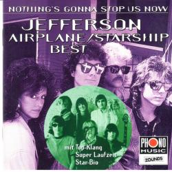 Jefferson Airplane • Jefferson Starship • Starship Best - Nothing's Gonna Stop Us Now Фирменный CD Jefferson Airplane • Jefferson Starship • Starship Best - Nothing's Gonna Stop Us Now Фирменный CD