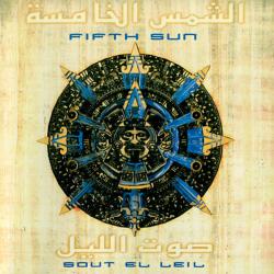 FIFTH SUN Sout El Leil Фирменный CD FIFTH SUN Sout El Leil Фирменный CD