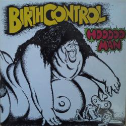 BIRTH CONTROL Hoodoo Man Виниловая пластинка BIRTH CONTROL Hoodoo Man Виниловая пластинка