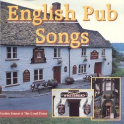 Gordon Bennet & The Good Times English Pub Songs Фирменный CD Gordon Bennet & The Good Times English Pub Songs Фирменный CD