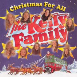 KELLY FAMILY Christmas For All Фирменный CD KELLY FAMILY Christmas For All Фирменный CD