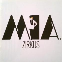 MIA. Zirkus Фирменный CD MIA. Zirkus Фирменный CD