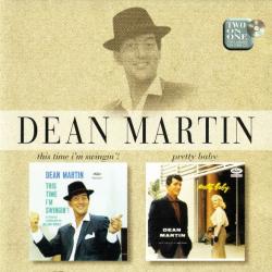 DEAN MARTIN This Time I'm Swingin'! / Pretty Baby Фирменный CD DEAN MARTIN This Time I'm Swingin'! / Pretty Baby Фирменный CD