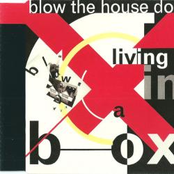 LIVING IN A BOX Blow The House Down Фирменный CD LIVING IN A BOX Blow The House Down Фирменный CD