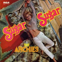 THE ARCHIES Sugar Sugar Виниловая пластинка THE ARCHIES Sugar Sugar Виниловая пластинка