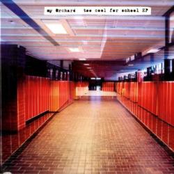 My Orchard Too Cool For School EP Фирменный CD My Orchard Too Cool For School EP Фирменный CD