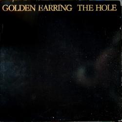 GOLDEN EARRING HOLE Виниловая пластинка GOLDEN EARRING HOLE Виниловая пластинка