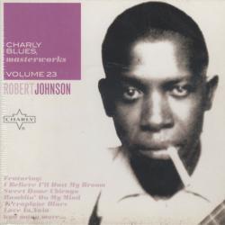 ROBERT JOHNSON CHARLY BLUES MASTERWORKS VOL.13 Фирменный CD ROBERT JOHNSON CHARLY BLUES MASTERWORKS VOL.13 Фирменный CD