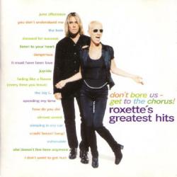 ROXETTE Don't Bore Us - Get To The Chorus! (Roxette's Greatest Hits) Фирменный CD ROXETTE Don't Bore Us - Get To The Chorus! (Roxette's Greatest Hits) Фирменный CD