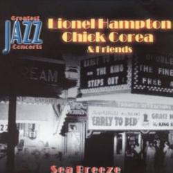 Lionel Hampton, Chick Corea & Friends Sea Breeze Фирменный CD Lionel Hampton, Chick Corea & Friends Sea Breeze Фирменный CD