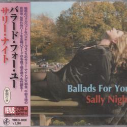 SALLY NIGHT BALLADS FOR YOU Фирменный CD SALLY NIGHT BALLADS FOR YOU Фирменный CD