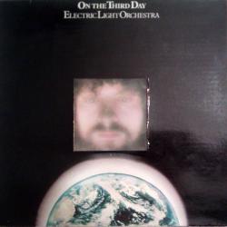 ELECTRIC LIGHT ORCHESTRA ON THE THIRD DAY Виниловая пластинка ELECTRIC LIGHT ORCHESTRA ON THE THIRD DAY Виниловая пластинка