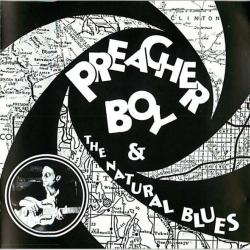 PREACHER BOY PREACHER BOY & THE NATURAL BLUES Фирменный CD PREACHER BOY PREACHER BOY & THE NATURAL BLUES Фирменный CD