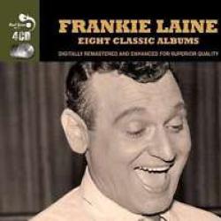 FRANKIE LAINE EIGHT CLASSIC ALBUMS Фирменный CD FRANKIE LAINE EIGHT CLASSIC ALBUMS Фирменный CD