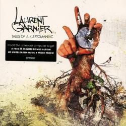 LAURENT GARNIER TALES OF A KLEPTOMANIAC Фирменный CD LAURENT GARNIER TALES OF A KLEPTOMANIAC Фирменный CD