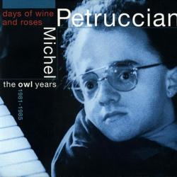 MICHEL PETRUCCIANI DAYS OF WINE AND ROSES Фирменный CD MICHEL PETRUCCIANI DAYS OF WINE AND ROSES Фирменный CD