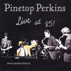 PINETOP PERKINS LIVE AT 85! Фирменный CD PINETOP PERKINS LIVE AT 85! Фирменный CD