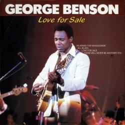 GEORGE BENSON Love For Sale Виниловая пластинка GEORGE BENSON Love For Sale Виниловая пластинка