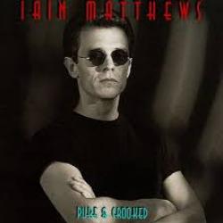 IAIN MATTHEWS Pure And Crooked Фирменный CD IAIN MATTHEWS Pure And Crooked Фирменный CD